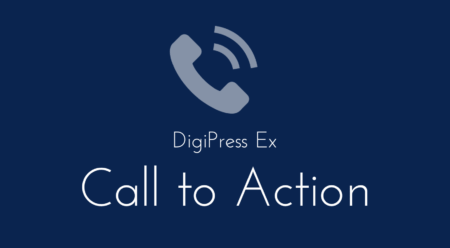 DigiPress Ex – CTA : 見込み客を誘導して成約につなげるアクションコンテンツを生成
